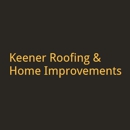 Keener Roofing & Home Improvements - Roofing Contractors