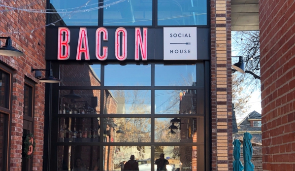 Bacon Social House - Denver, CO