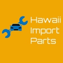 Hawaii Import Parts Inc - Automobile Parts & Supplies