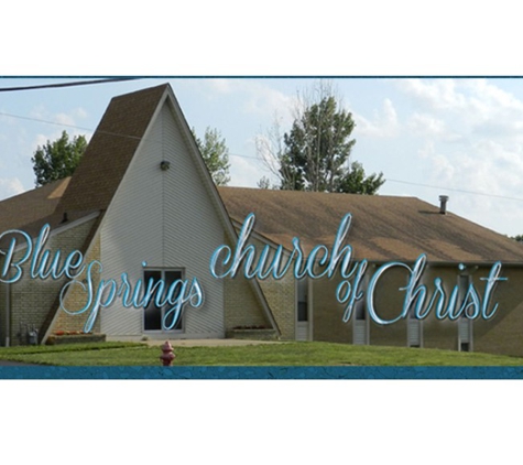 Church Of Christ - Blue Springs, MO