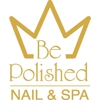Be Polished Nails & Spa gallery