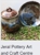 Jeral Pottery Art and Craft Centre - Potteries