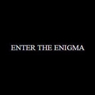 Enter the Enigma