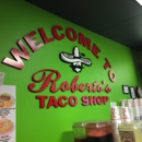 Roberto's Taco Shop - Mexican Restaurants