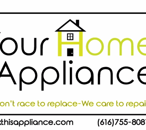 Your Home Appliance - Grand Rapids, MI