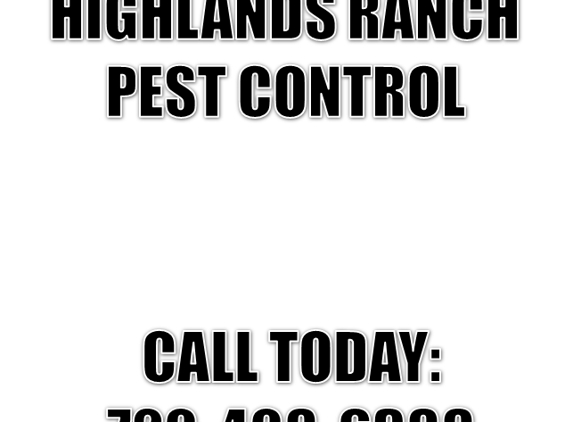 Highland Ranch Pest Control - Littleton, CO