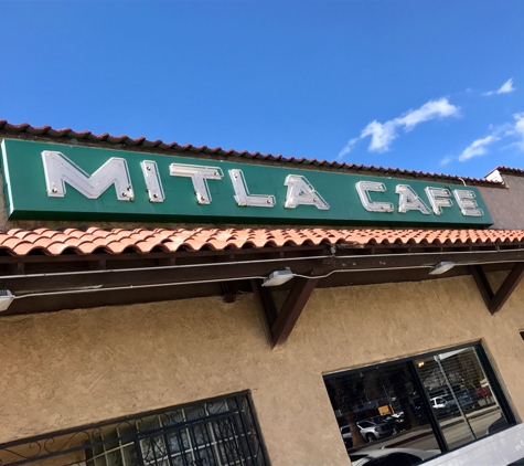 Mitla Cafe - San Bernardino, CA