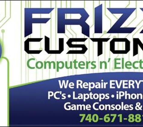 Frizzi Customs - Computers n' Electronics - Bellaire, OH