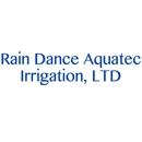 Rain Dance Aquatec Irrigation, LTD - Irrigation Systems & Equipment