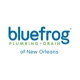 bluefrog Plumbing + Drain of New Orleans