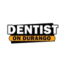 Dentist on Durango - Dentists