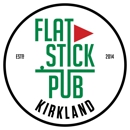 Flatstick Pub - Kirkland - Brew Pubs