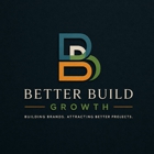 Better Build Growth