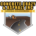 Concrete Crazy & Asphalt Inc