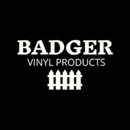 Badger Vinyl Products - General Contractors