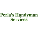 Perla's Handyman Services - Handyman Services