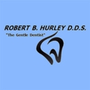 Robert B. Hurley, DDS - Dentists