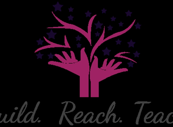 Build. Reach. Teach.