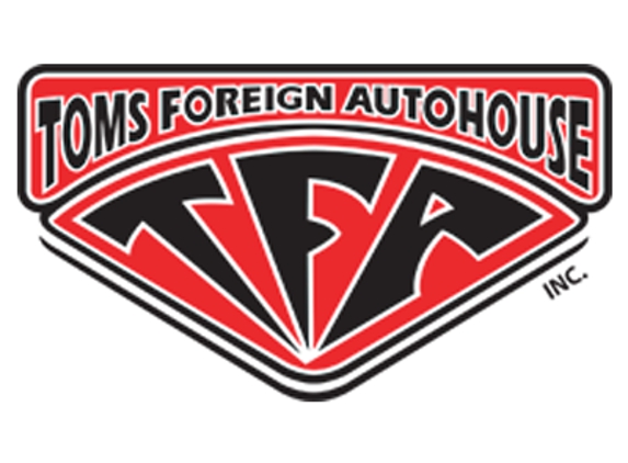 Tom's Foreign Autohouse - Temecula, CA