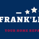 Frank'll Fix It - Handyman Services