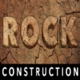 Rock Construction