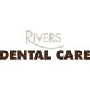 Rivers Dental Care - Dentists