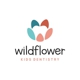 Wildflower Kids Dentistry