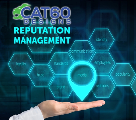 Cat60 Designs, LLC. Reputation Management for local SEO