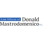 Law Offices of Donald Mastrodomenico, P.C.