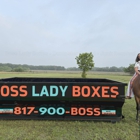 Boss Lady Boxes Dumpster Rental and Junk Removal