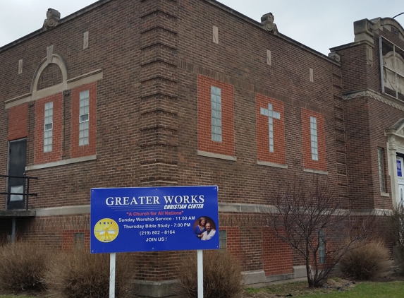 Greater Works Christian Center - Hammond, IN