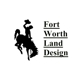 Fort Worth Land Design
