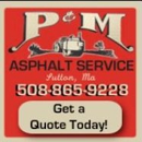 P & M Asphalt Inc - Paving Contractors