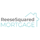 ReeseSquared Mortgage - Mortgages