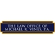 The Law Office of Michael R. Vines, P.A.