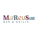 Marcus Live! Bar & Grille - American Restaurants