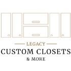 Legacy Custom Closets & More