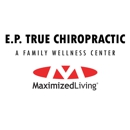 E.P. True Chiropractic - Chiropractors & Chiropractic Services