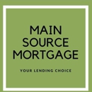Main Source Mortgage - Real Estate Loan Processing