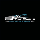 Top Shelf Auto Sales & Repair - Automobile Customizing