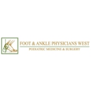 Foot and Ankle Physicians West - Physicians & Surgeons, Podiatrists