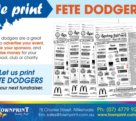 Townprint - Aitkenvale, QLD. Fete Dodgers - Townprint