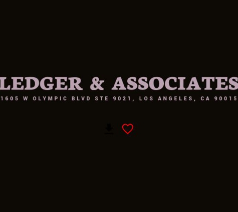 Ledger & Associates - Los Angeles, CA. Ledger & Associates-811 Wilshire Blvd Ste 1000, Los Angeles, CA 90017-(213) 689-0899