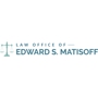 Law Office of Edward S. Matisoff