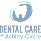 Dental Care on Ashley Circle