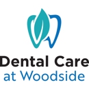 Dental Care at Woodside - Dentists