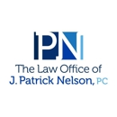The Law Office of J. Patrick Nelson, PC - Attorneys