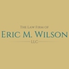 The Law Firm of Eric M. Wilson LLC gallery