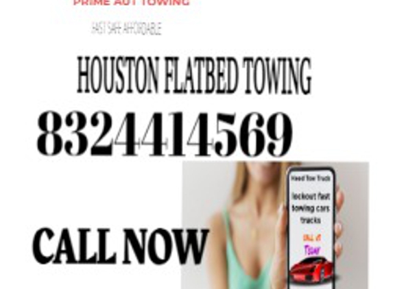 Prime Auto Towing - Houston, TX. AFFORDABLE FAST SAFE