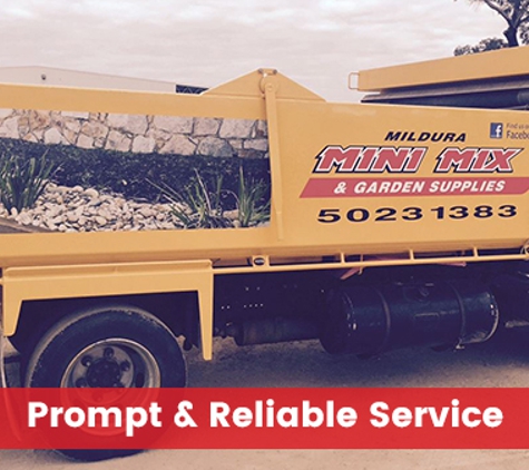 Mildura Mini Mix - Mildura, VIC. Prompt & Reliable Service